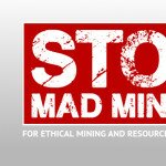 Stop Mad Mining